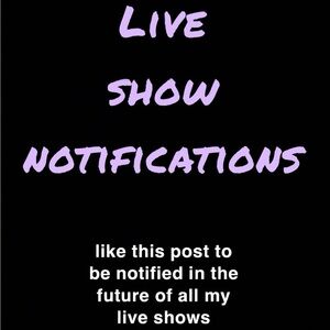 LIVE SHOW NOTIFICATION